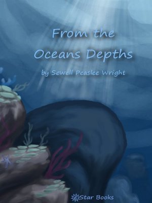 cover image of From the Ocean's Depths